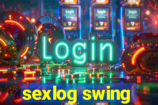 sexlog swing